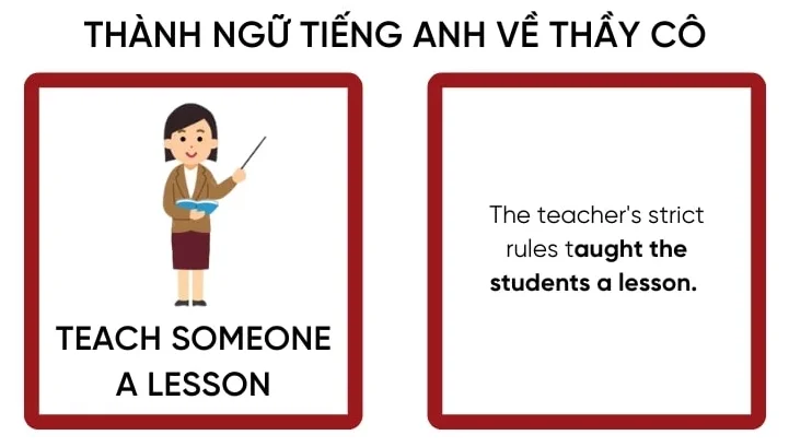 Th&agrave;nh ngữ tiếng Anh về thầy c&ocirc;