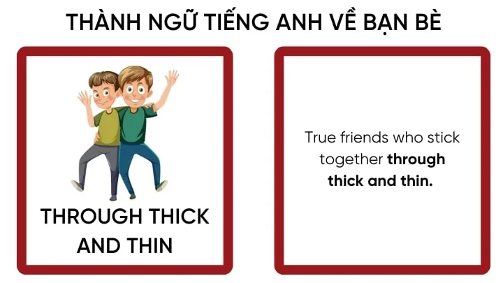 Th&agrave;nh ngữ về bạn b&egrave; bằng tiếng Anh